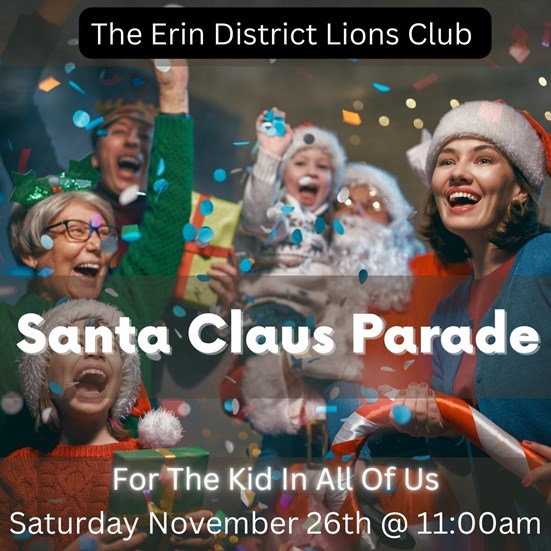 Erin Lions Club Santa Claus Parade, Nov 26 at 11 am